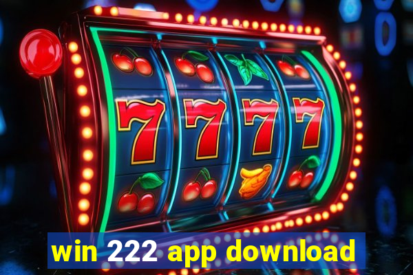 win 222 app download